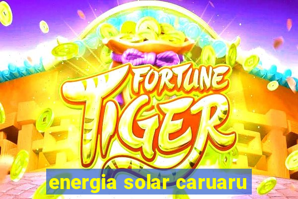 energia solar caruaru